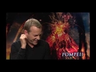 Pompeii Movie - Cast Interviews - Kiefer Sutherland, Kit Harrington, Emily Browning