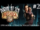 Bioshock Infinite - Burial At Sea Episode 2 - 1998 Mode (Stealth) Part 2