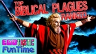 Top 5 Biblical Plagues RANKED - You Better Hide Yo' Wife N' Kids!
