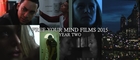 Free Your Mind Films 2015: Year Two