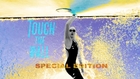 Touch The Wall SPECIAL EDITION