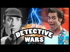 SHERLOCK HOLMES vs ACE VENTURA - Detective Wars