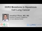 DDR2 Mutations in Squamous Cell Lung Cancer