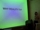 Why Reality TV?