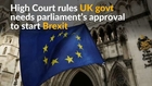 UK court says parliament must have Brexit say