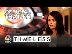 TIMELESS | Official Trailer | NBC Fall Shows 2016