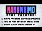 Max’s Favorite Writing Software | NaNoWriMo Care Package [Day 27]