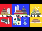 China's Future MEGAPROJECTS (Part 1/Jing-Jin-Ji)