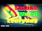 Snoop Dogg- Smoke Weed Everyday (originial, no remix+ Descarga) 2016 (The next Episode)