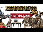 Konami BAD Treatment of Employees