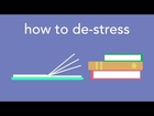 how to de-stress