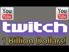 Google (Youtube) To Buy Twitch For 1 Billion Dollars?!