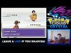 Pokemon Liquid Crystal Episode 48 - VS Gym Leader Erika! w Live Facecam