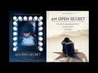 AN OPEN SECRET Unedited Hollywood Documentary. Esponda Productions LLC