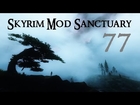 Skyrim Mod Sanctuary 77: Audio Overhaul, Matter of Time and Alternate Summoning Visuals