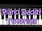 Love Me Love Me (Wanted) Easy Piano Tutorial ~ Piano Daddy