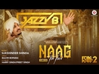 Naag The Third - Official Music Video | Jazzy B | Sukshinder Shinda