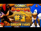 Sonic Boom Rise of Lyric Wii U (1080p) - Part 3 Shadow Fight