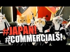 IT'S JAPANESE COMMERCIAL TIME!! | VOL. 142