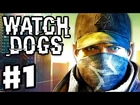 Watch Dogs - Gameplay Walkthrough Part 1 - Aiden the Hacker! (PC, PS4, Xbox One)
