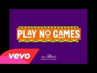 Big Sean - Play No Games ft. Chris Brown, Ty Dolla $ign