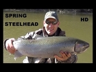 SPRING STEELHEAD FISHING 2014