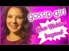 Blair Waldorf Inspired Makeup Tutorial | Gossip Girl