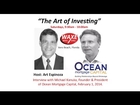 The Art of Investing Interview with Michael Kanuka of Ocean Mortgage Capital, Inc.