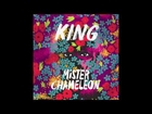 Mister Chameleon - KING