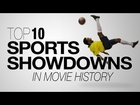 Top 10 Movie Sports Showdowns