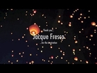 JACQUE FRESCO - A Story of Change