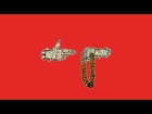 RUN THE JEWELS  / OH MY DARLING DON'T CRY (RTJ2)