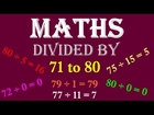 Maths Online for Kids - lesson on 'divided by' from numbers 71 through 80