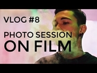 Vlog #8 - Photo Session on Film