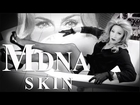 MDNA SKIN CARE (Madonna Parody)