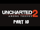 Uncharted 2 Thongs and Politics (Part 10) -GotEmGames-