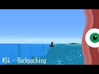 EBLD - Minecraft - Episode 14 - Backpacking