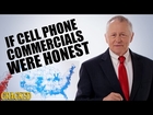 If Cell Phone Commercials Were Honest - Honest Ads
