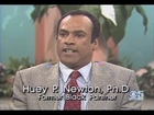 Huey P. Newton, Ishmael Reed & Jawanza Kunjufu On Racism Again Black Men (1988)