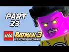 Lego Batman 3 Beyond Gotham Walkthrough Part 23 - Aw-Qward Situation (Lets Play Commentary)