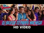 DJ Bajega To Pappu Nachega - Kis Kisko Pyaar Karoon | Kapil Sharma, Arbaaz, Eli, Manjari & Simran