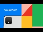 A Phone Made the Google Way | Introducing Google Pixel 4