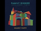 Snarky Puppy's Family Dinner - Volume Two (Official Trailer)