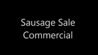 Sausage Sale Commercial