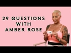 We Play 29 Questions with Amber Rose!