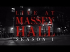 Live at Massey Hall | Season 1
