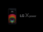 LG X power : Official Product Video (Full ver.)
