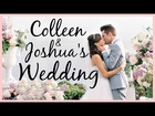 Colleen and Joshua's Wedding