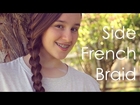 Side French Braid