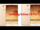 Samsung Galaxy C9 Pro  Full Review